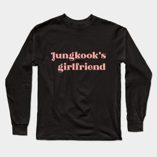 BTS Jungkook's girlfriend soft pink text Long Sleeve T-Shirt